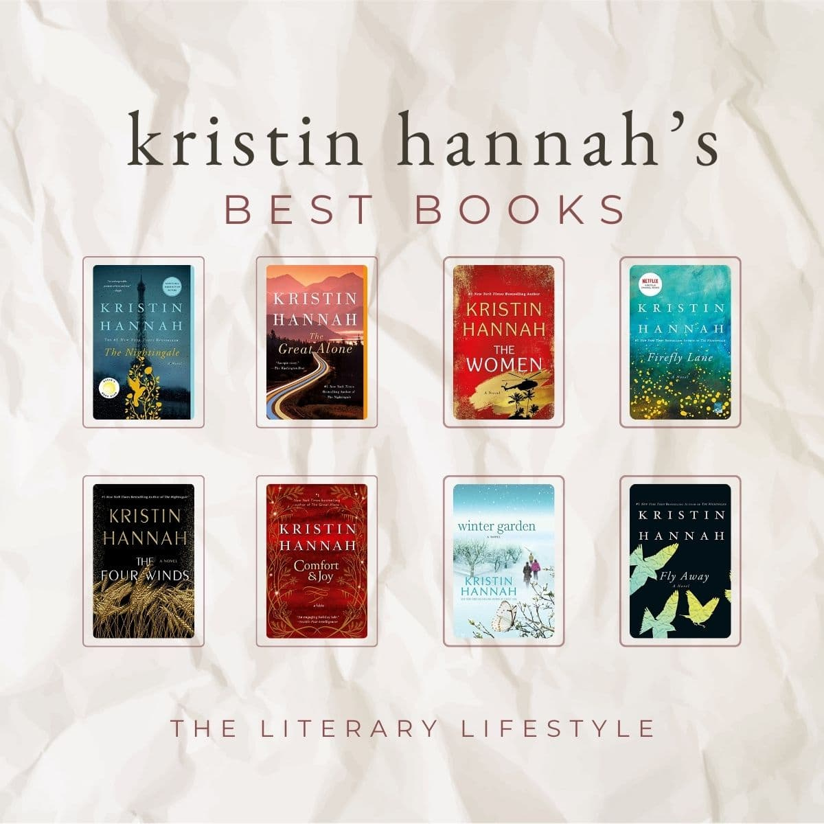 8 Best Kristin Hannah Books Ranked (+ Printable Pdf) within Kristin Hannah Books in Order Printable