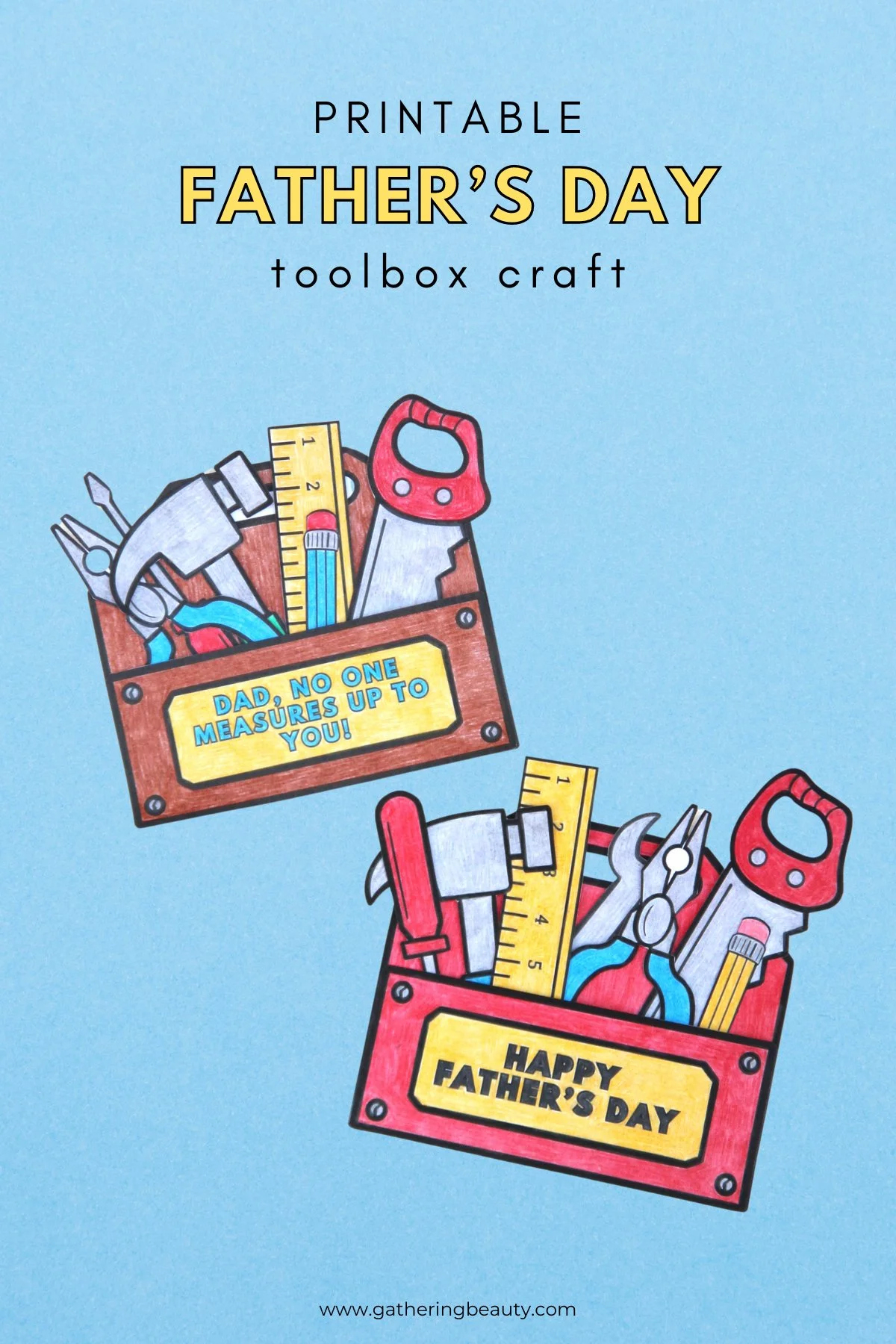Diy Father'S Day Toolbox Craft — Gathering Beauty intended for Father'S Day Crafts Printable
