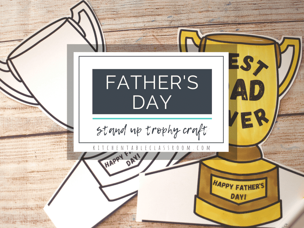 Father'S Day Trophy- A Printable Father'S Day Craft - The Kitchen throughout Fathers Day Craft Free Printables