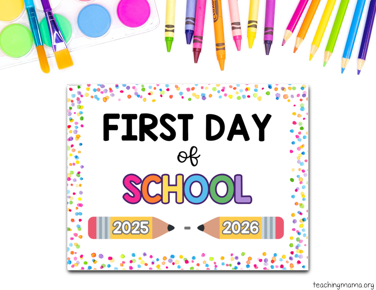 First Day Of School Signs Free Printable - Teaching Mama with Free Printable First Day of School Signs