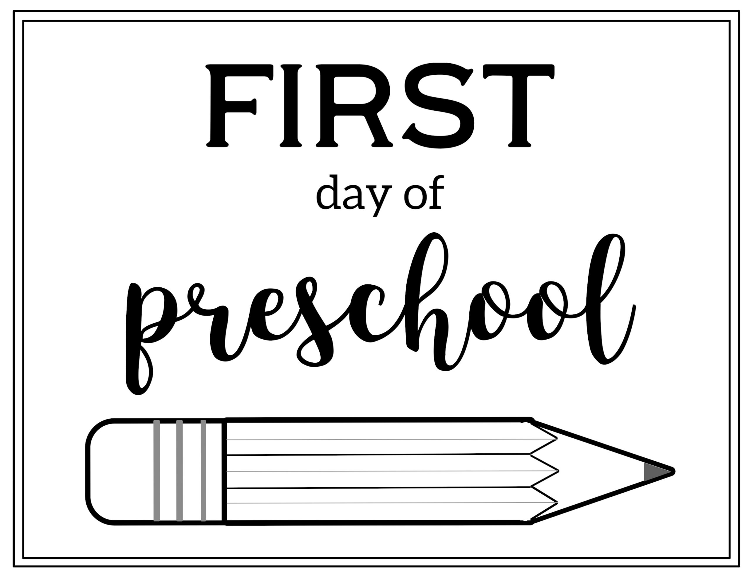 Free Printable First Day Of School Sign {Pencil} - Paper Trail Design with regard to First Day of Preschool Sign Printable