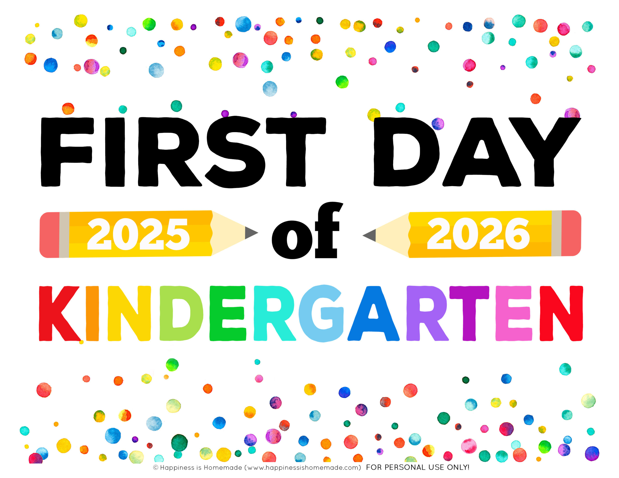 Free Printable First Day Of School Signs 2025-26 - Happiness Is inside Free Printable First Day of School Signs