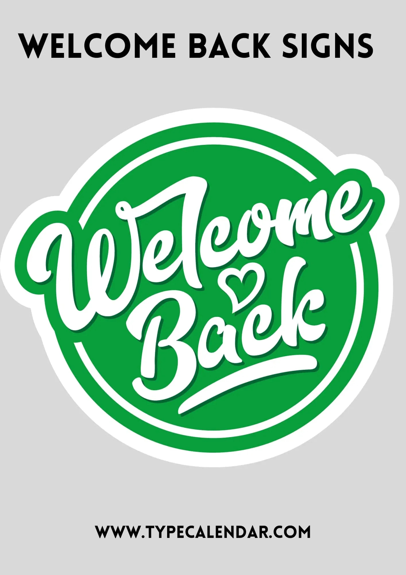 Free Printable Welcome Back Sign Templates [Pdf, Word] with Free Welcome Back Sign Printable