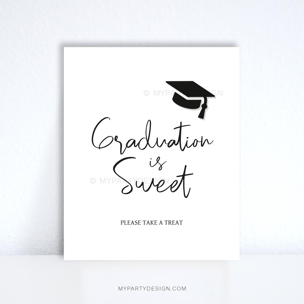 Graduation Is Sweet Sign, Printable Pdf - My Party Design pertaining to Templates Free Free Printable Graduation Candy Buffet Signs