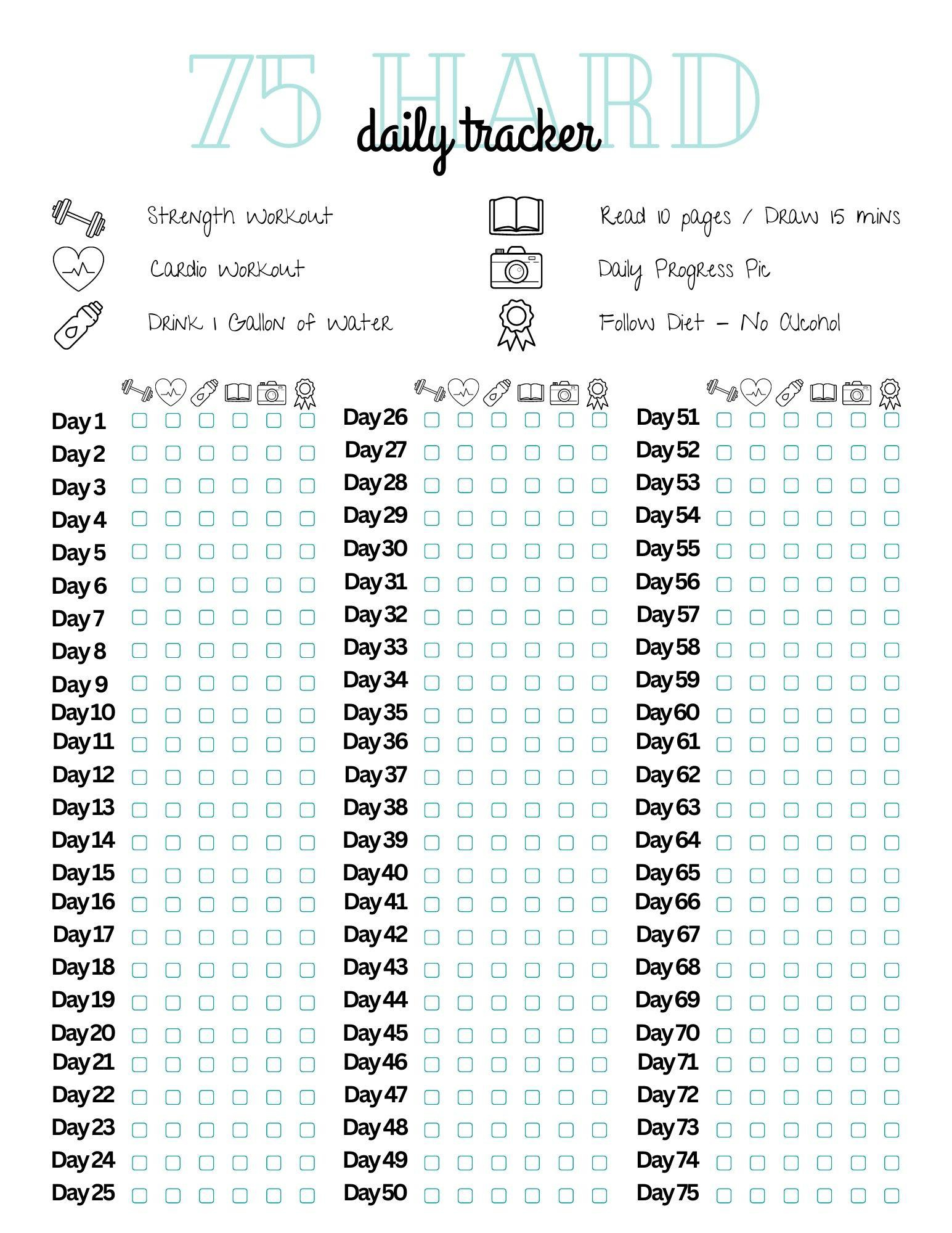 Here&amp;#039;S A Printable I Made! Use As You Please : R/75Hard for 75 Hard Challenge Tracker Printable