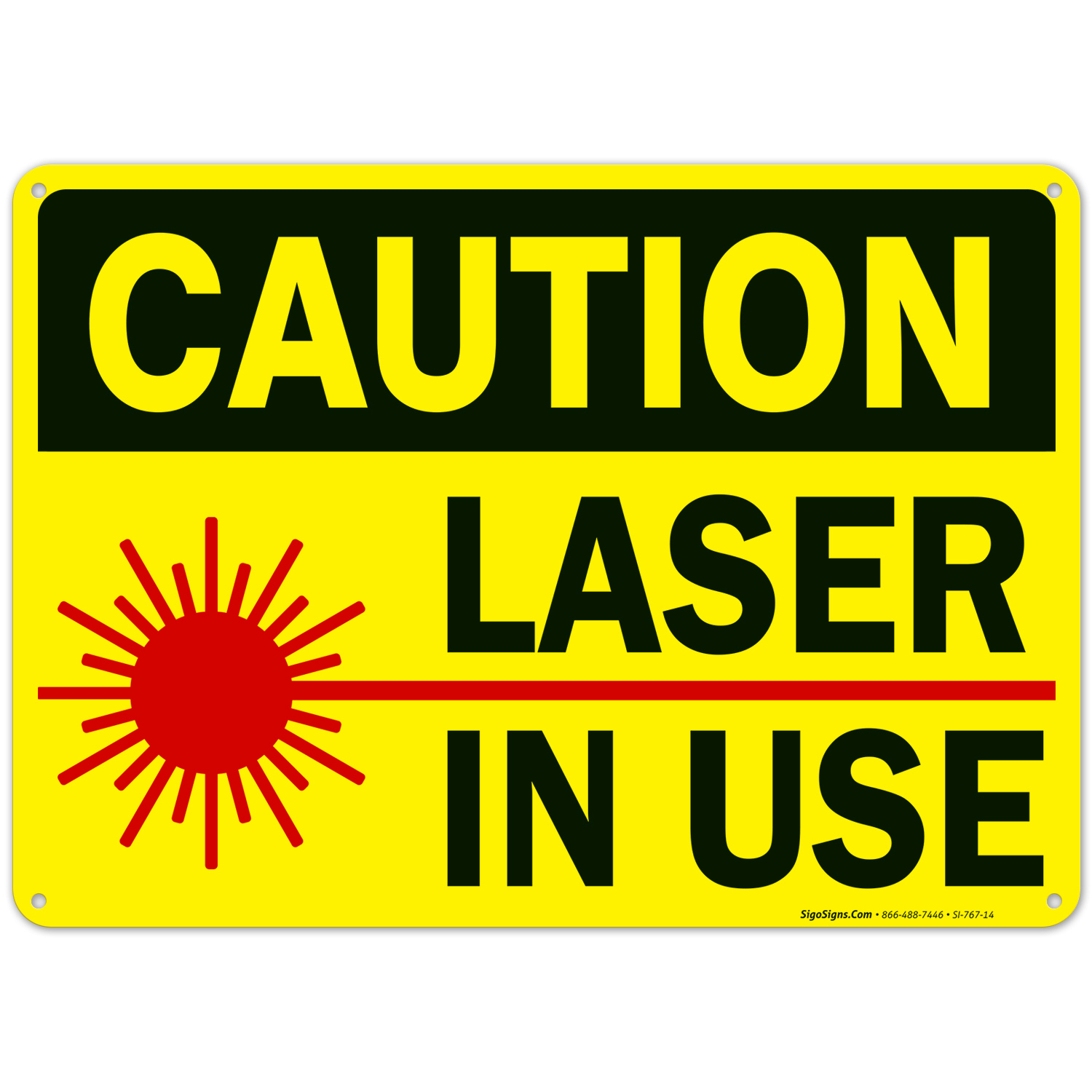 Laser In Use Sign, Caution Sign intended for Laser in Use Sign Printable