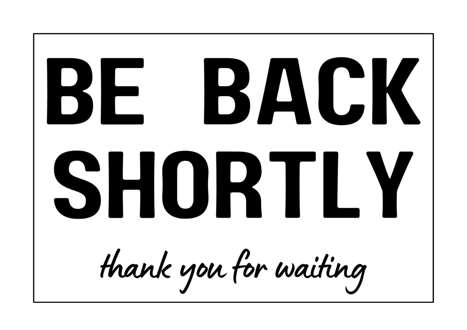 Be Right Back Sign Printable ( Free Designs)  The Pink Craft Box