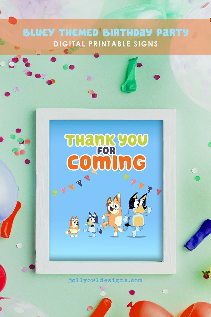 BLUEY and Bingo Themed Birthday Party Printable Signs-Thank You