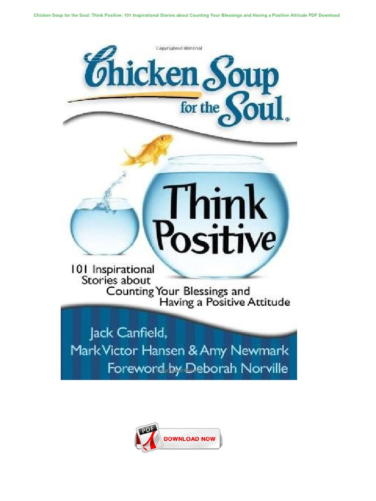 Chicken Soup For The Soul Think Positive Inspirational Stories Chicken Soup For The Soul Think Positive Inspirational Stories