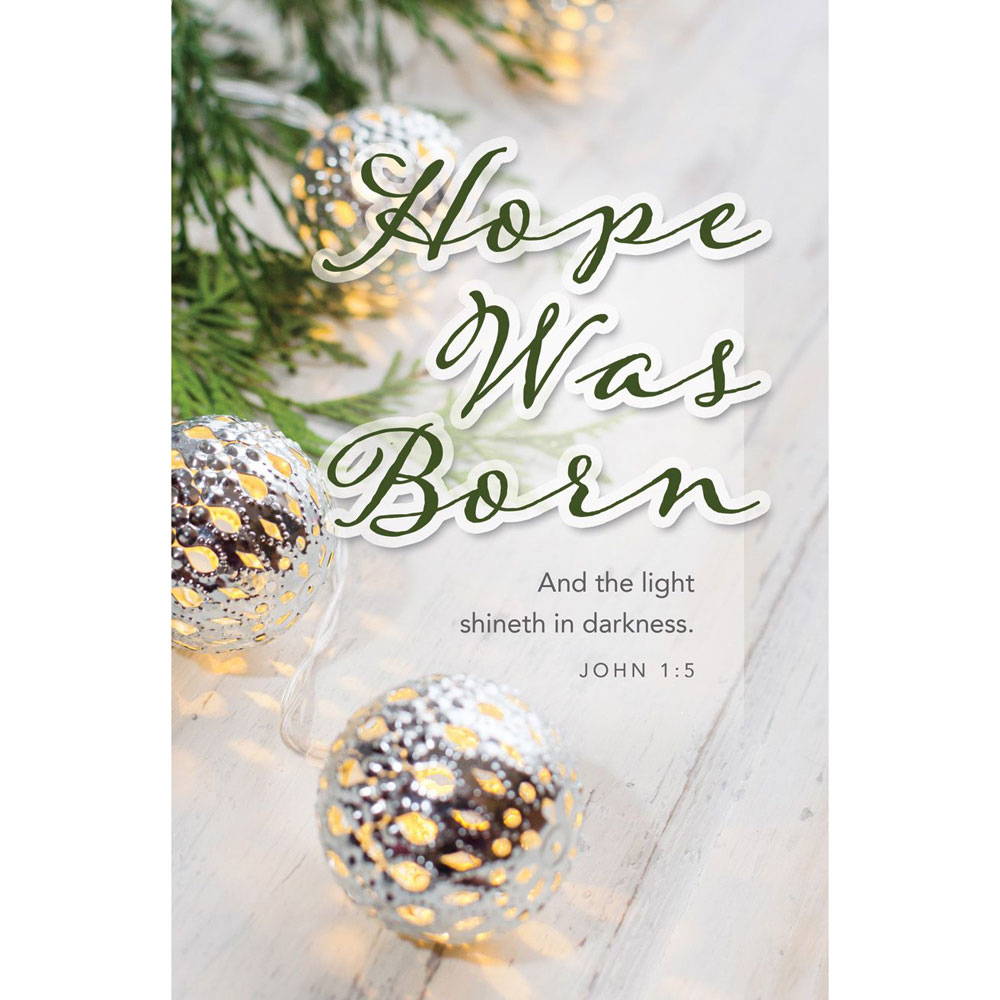 Church Bulletin " - Christmas-Hope Was Born; John : (KJV Church Bulletin " - Christmas-Hope Was Born; John : (KJV