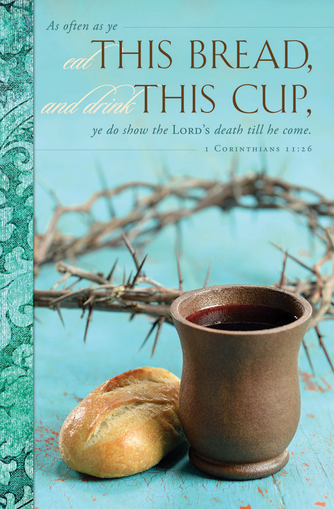 Church Bulletin " - Communion - This Bread (Pack of )