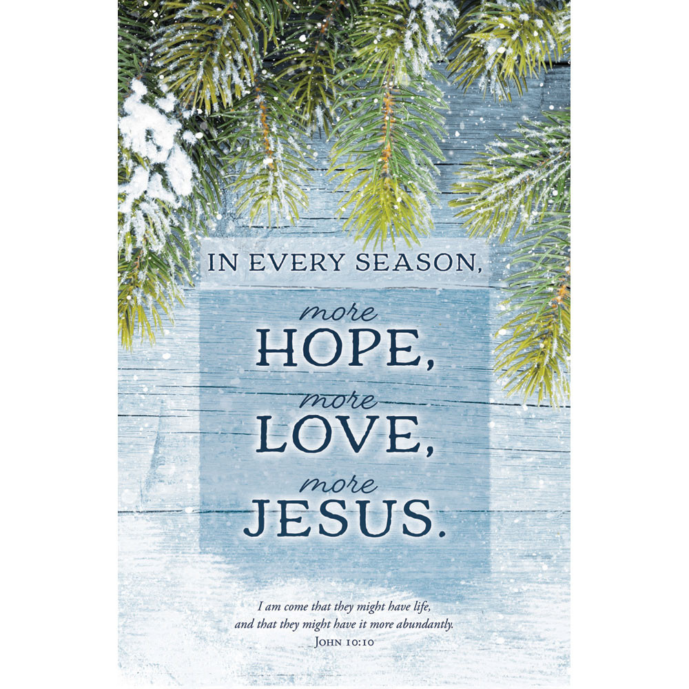 Church Bulletin - " - General - Winter - In every season - John Church Bulletin - " - General - Winter - In every season - John