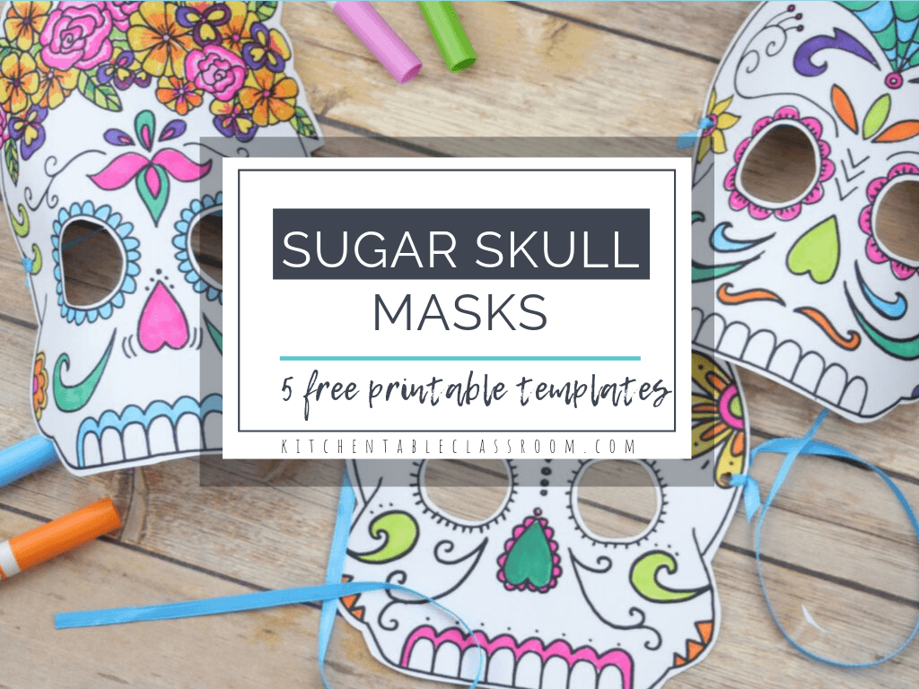 Day of the Dead Masks- Free Printable Sugar Skull Masks - The