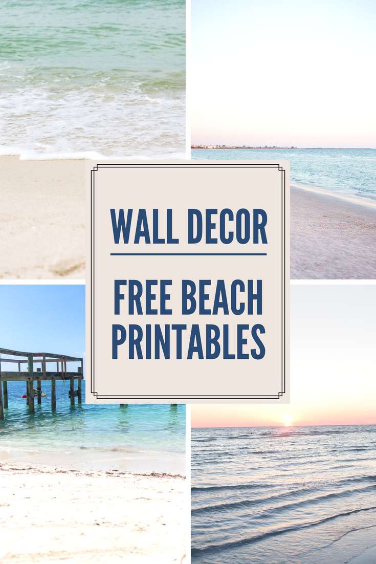 Decorating With Beach Photos - Free Printable Beach Wall Art Decorating With Beach Photos - Free Printable Beach Wall Art