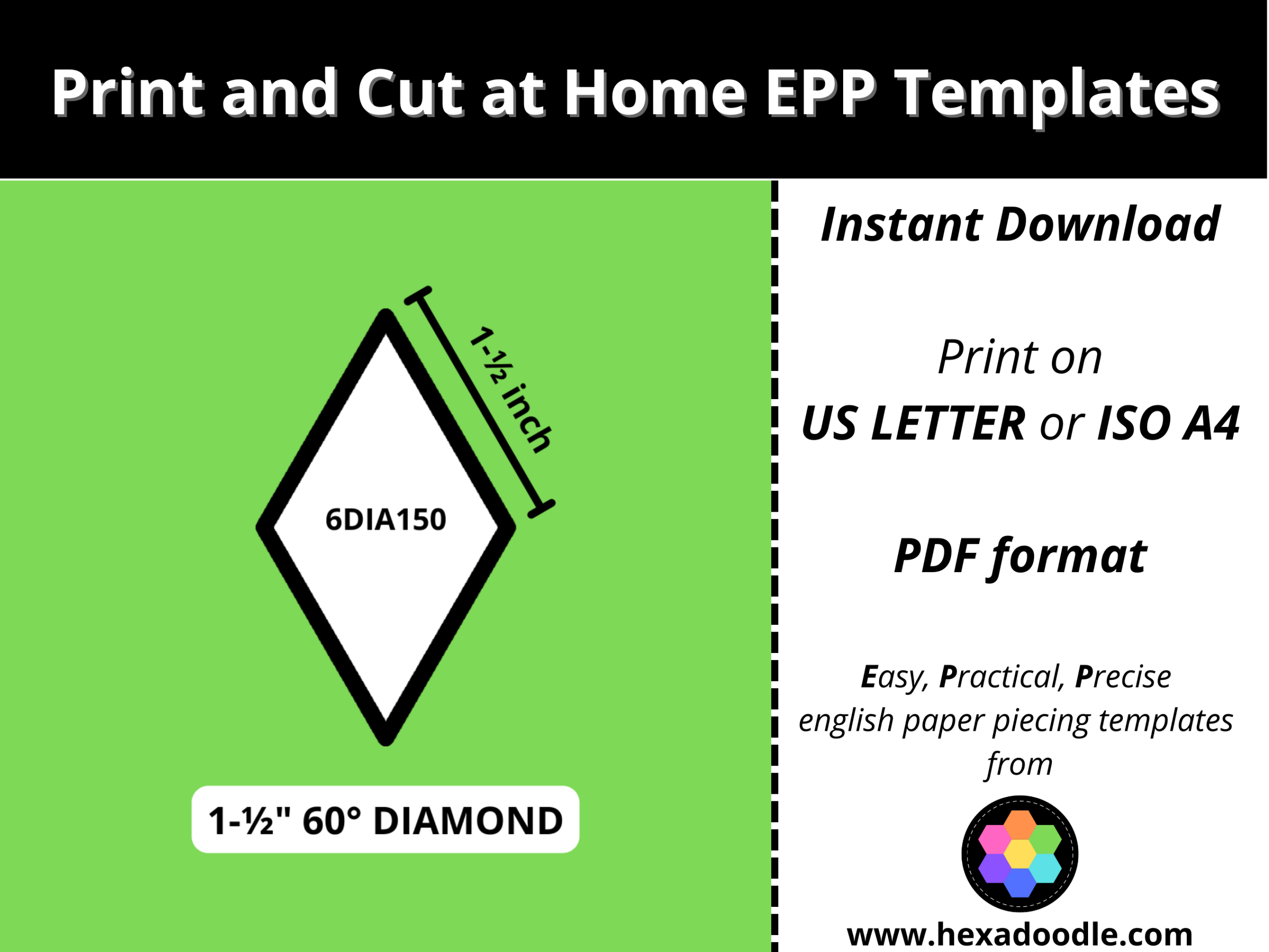 DIA - 0° DEGREE DIAMOND - EPP Print and Cut at Home templates - -½  inch sides for printing and cutting out at home.  diamonds per page.