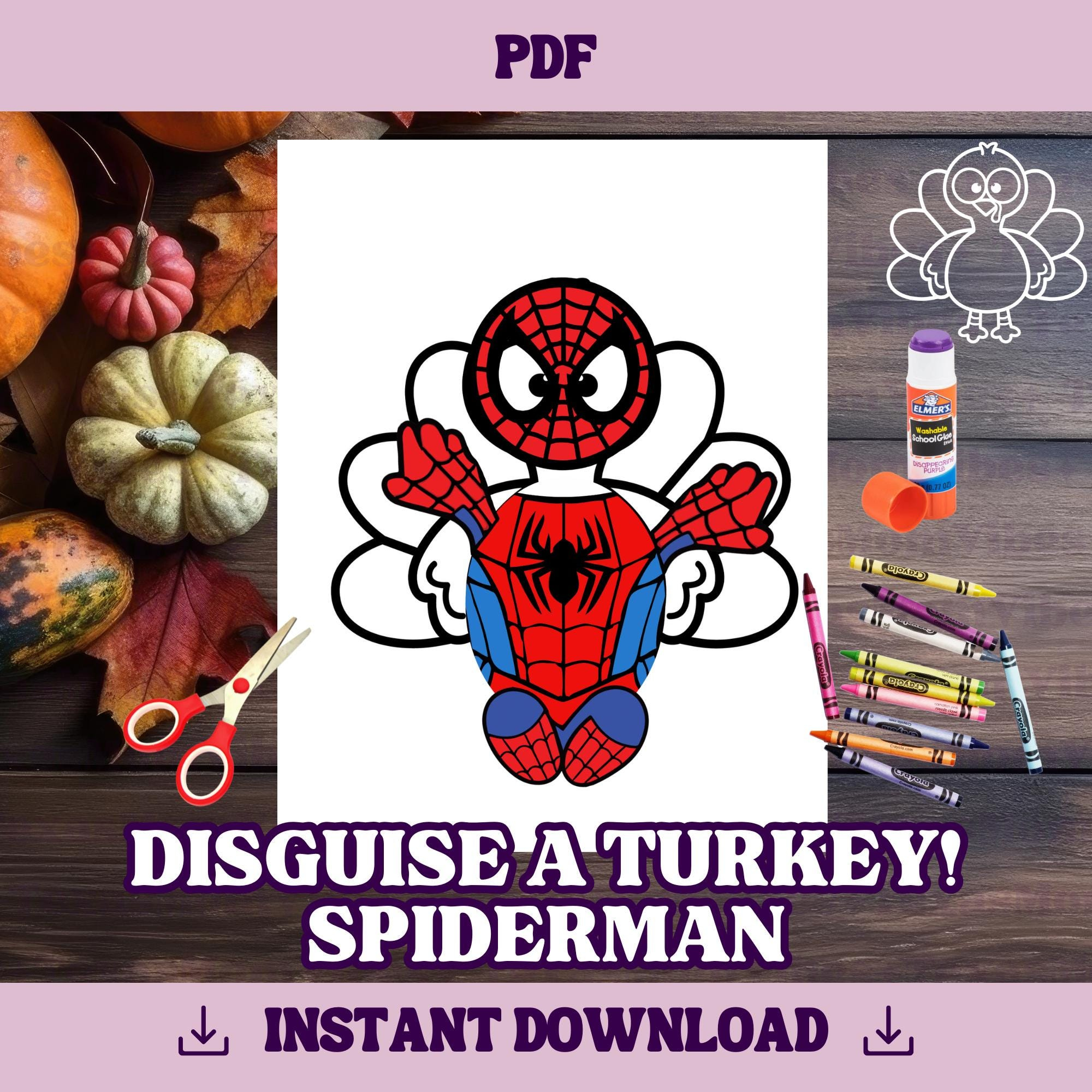 Disguise a Turkey-spiderman Template Thanksgiving Craft Disguise a Turkey-spiderman Template Thanksgiving Craft