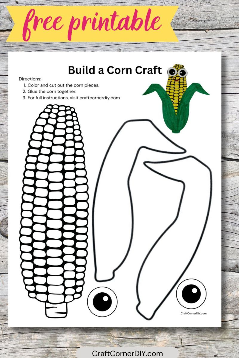 Easy Corn Craft for Kids: Free Printable  Craft Corner DIY