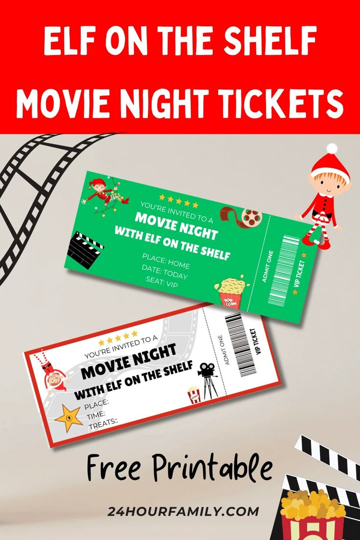 Elf on the Shelf Movie Night Tickets (Free Printable Tickets)