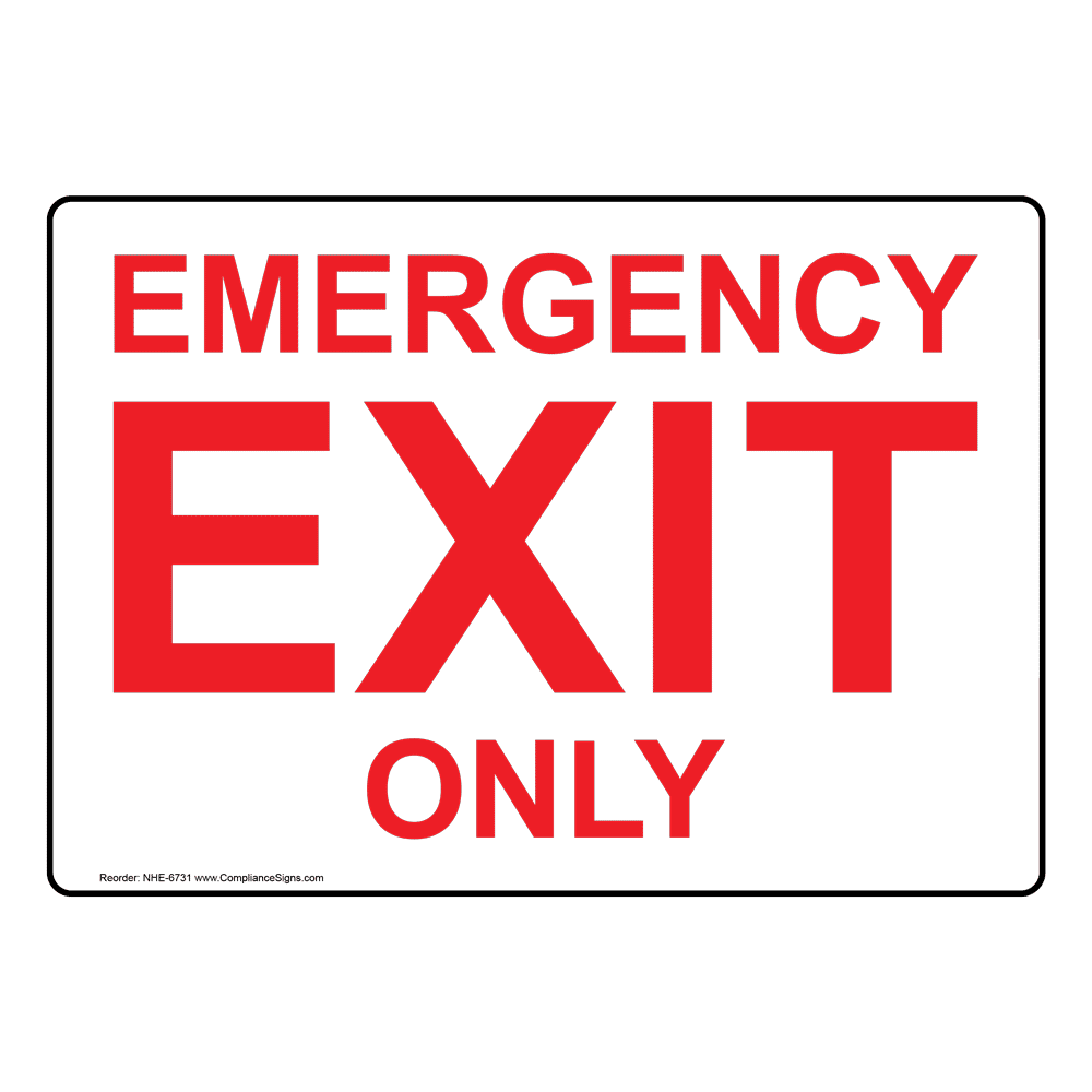 Exit Sign Combo Emergency Exit Only Sign Printable Emergency Exit