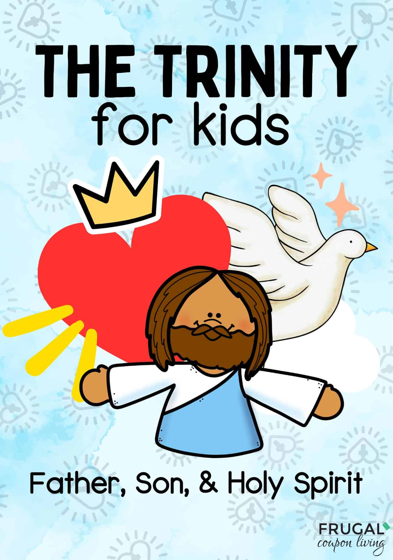Explaining the Trinity to Kids: Fun Crafts & Intentional Ideas Explaining the Trinity to Kids: Fun Crafts & Intentional Ideas