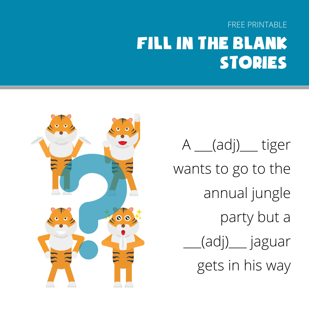 Fill in the blank stories - Tiger  Super Easy Storytelling