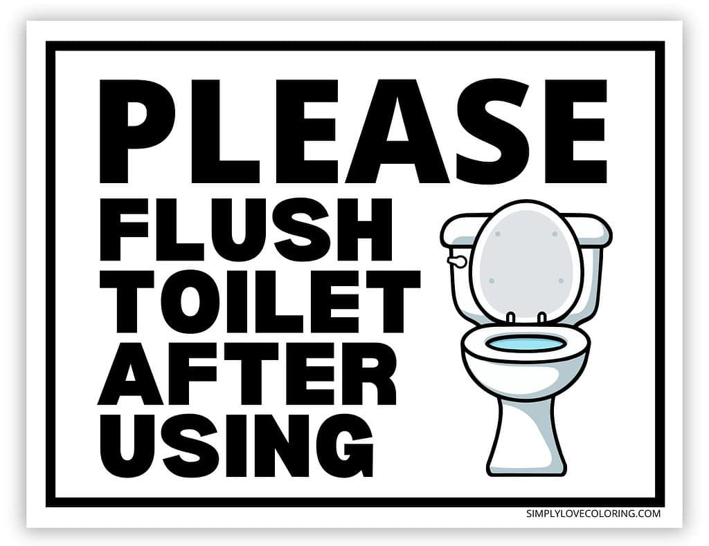 Flush the Toilet Signs (Free PDF Printables) - Simply Love Coloring Flush the Toilet Signs (Free PDF Printables) - Simply Love Coloring