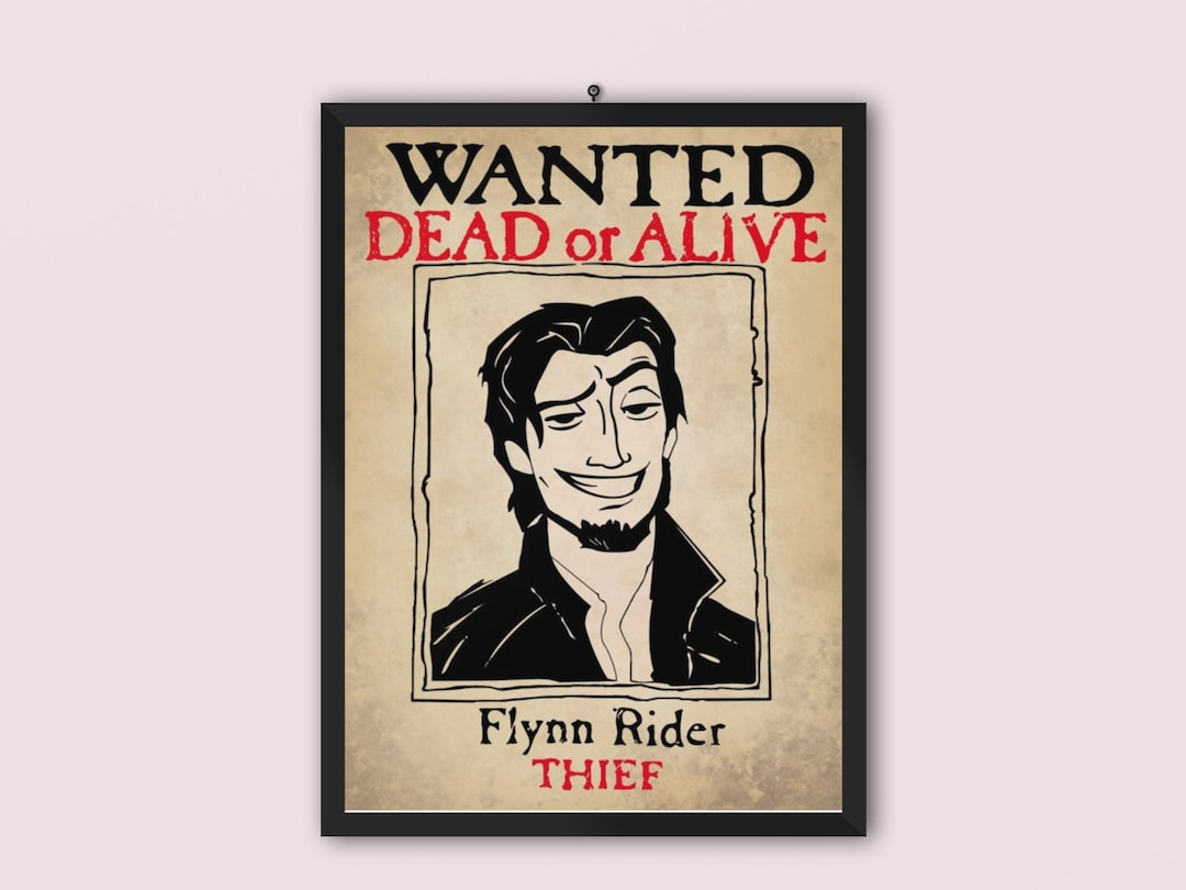 Flynn Rider Wanted Poster - Tangled Movie Print, Disneyworld Wall Art,  Magic Kingdom Home Decor - Etsy