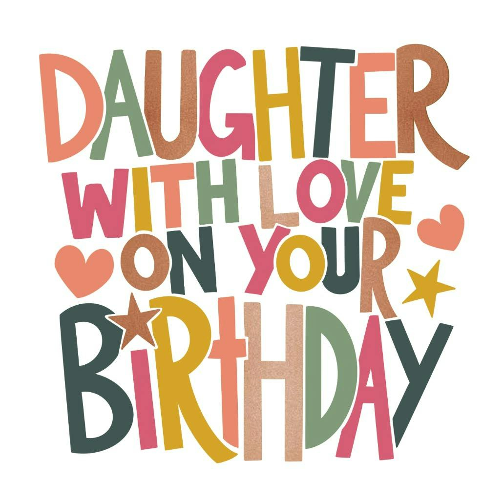 Free Birthday Cards For Daughter  Greetings Island
