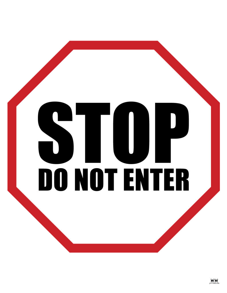 Free Do Not Enter Sign Printable - Printable Party Favors