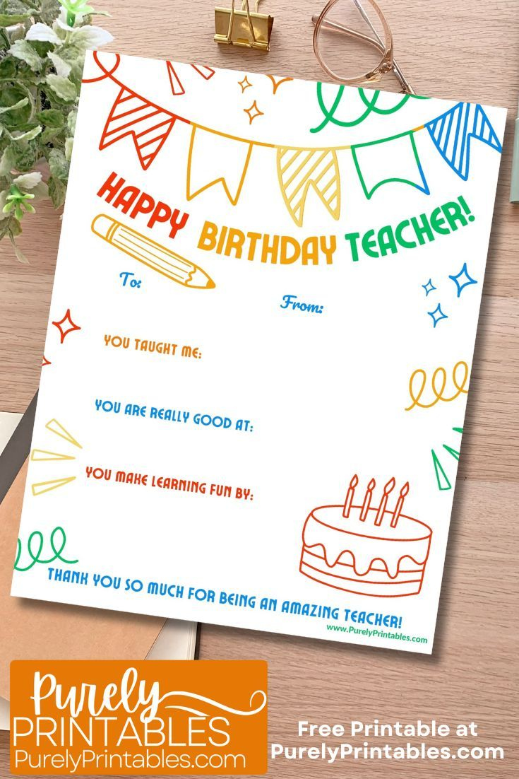 Free Happy Birthday Teacher Printable Page From Student or Class Free Happy Birthday Teacher Printable Page From Student or Class