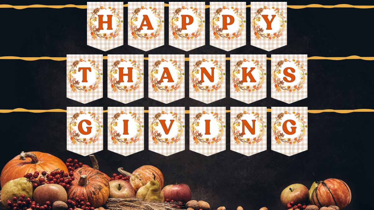Free Happy Thanksgiving Banner Printable (All Letters Available)