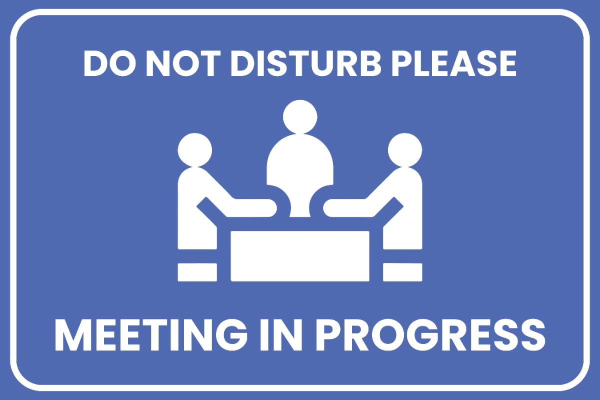 Free Meeting in Progress Sign Template to Edit Online