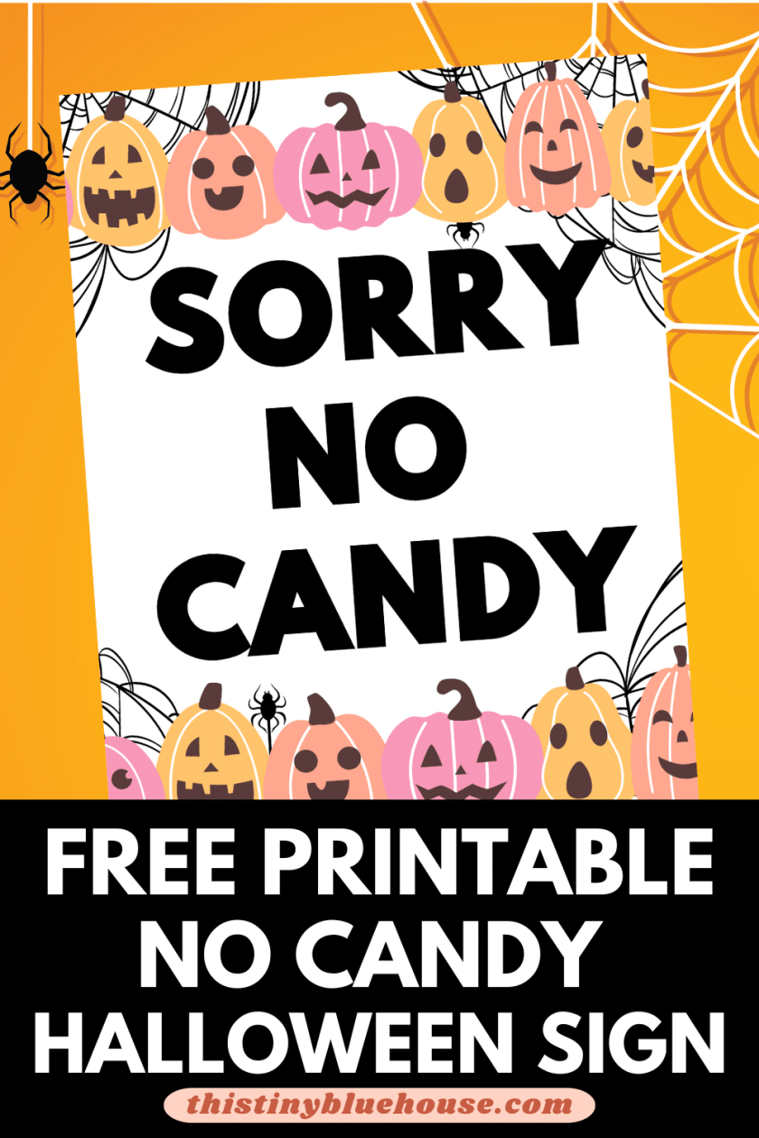 Free No Candy Halloween Sign Printable Templates - This Tiny