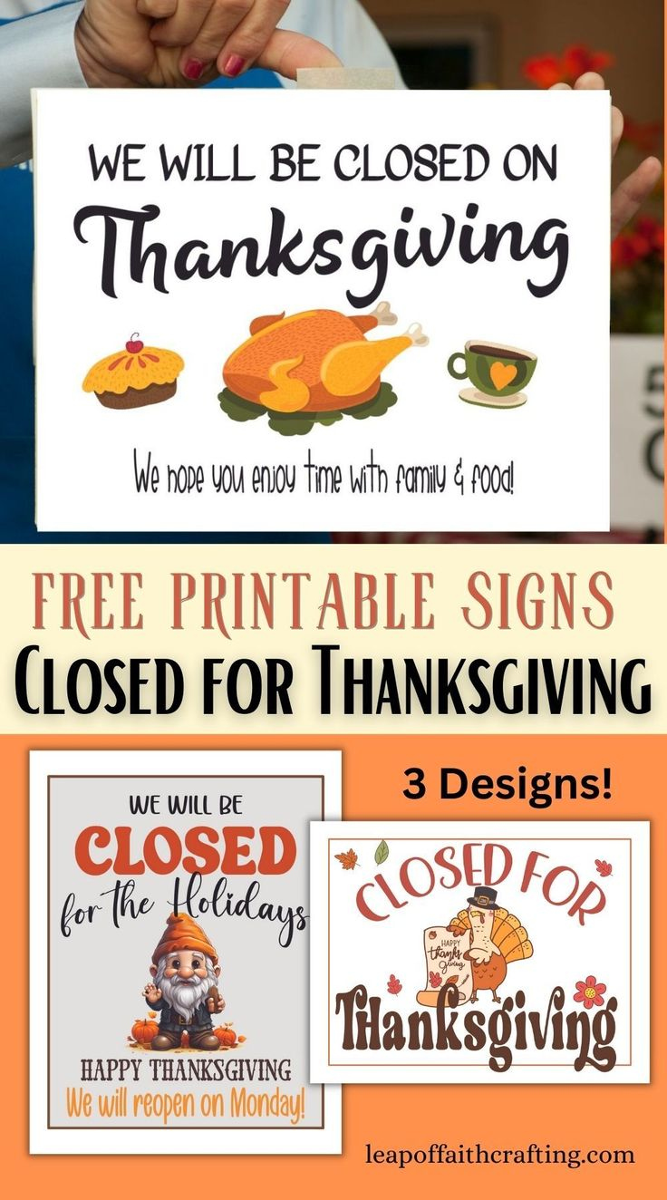 FREE Printable Closed for Thanksgiving Signs ( Templates!)