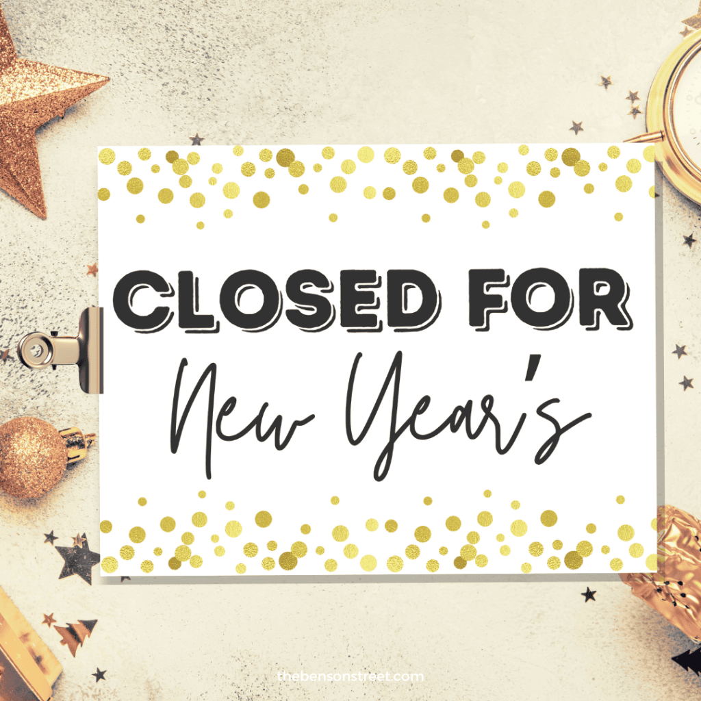 Free Printable Closed Sign for New Year Free Printable Closed Sign for New Year