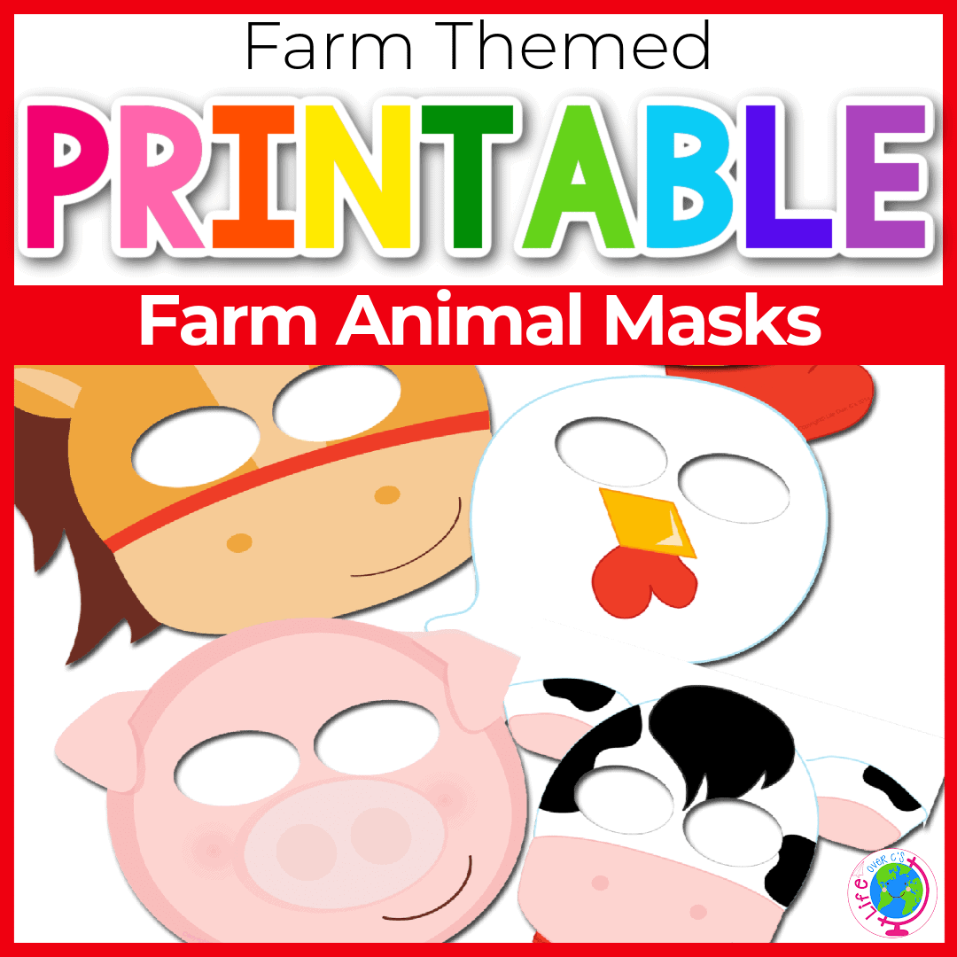 Free Printable Farm Animal Masks for Kids - Life Over C Free Printable Farm Animal Masks for Kids - Life Over C