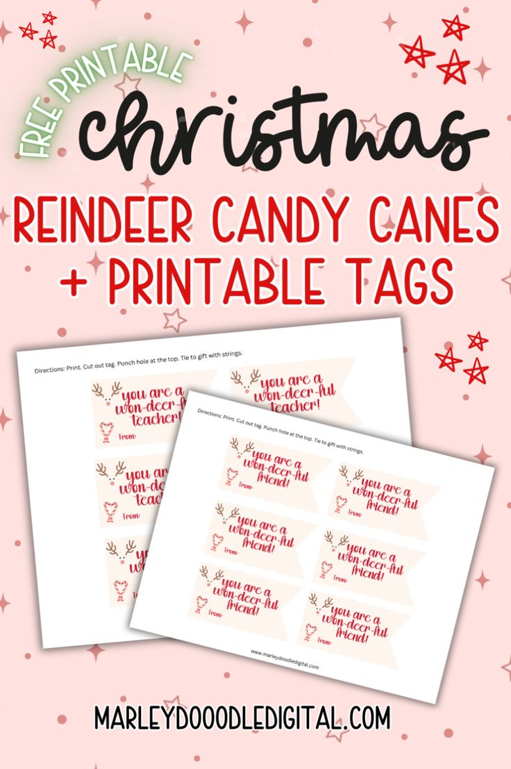 Free Printable Gift Tags for Reindeer Candy Canes - Fun Christmas