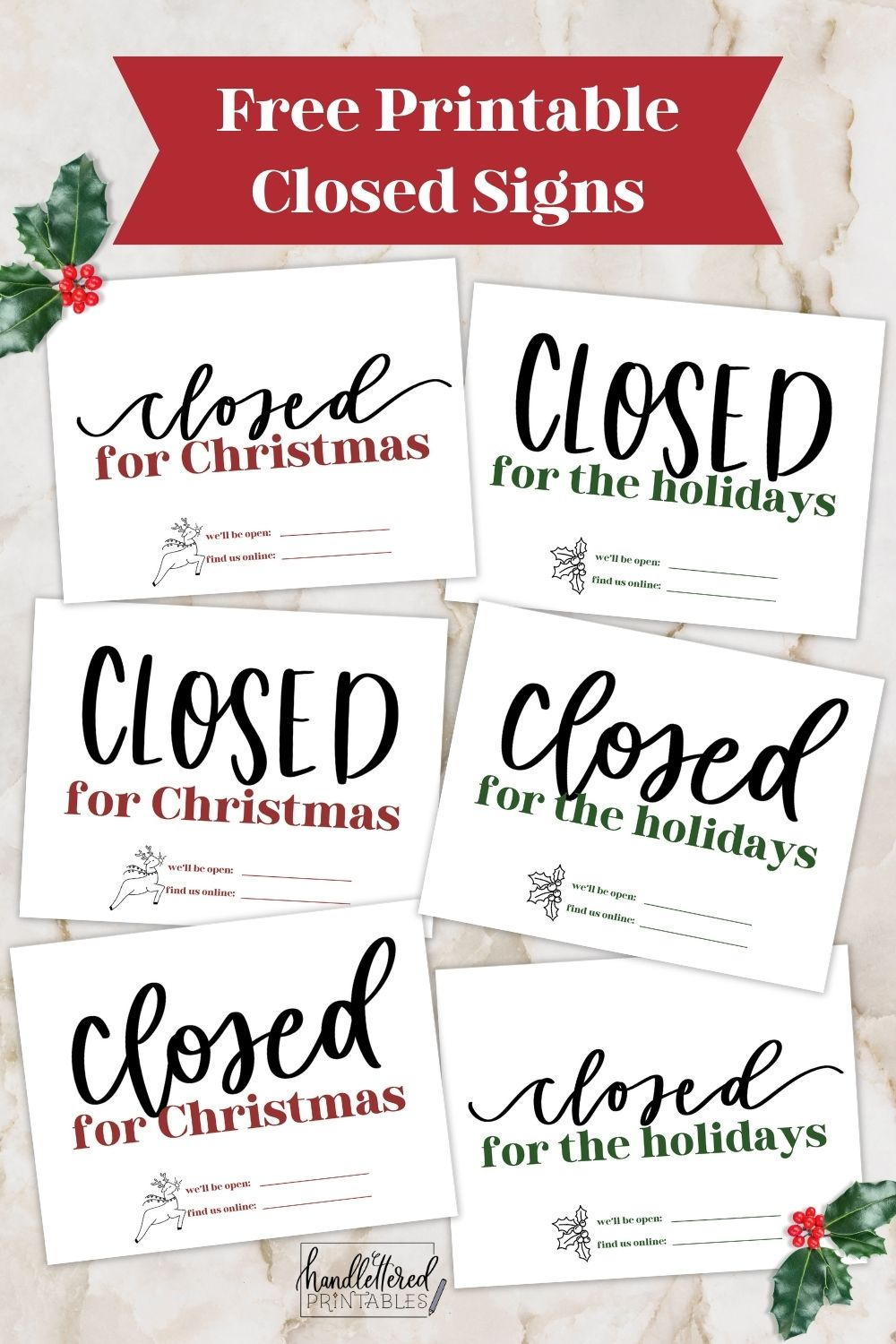 Free Printable Holiday Closed Signs (+ Christmas version) - Hand