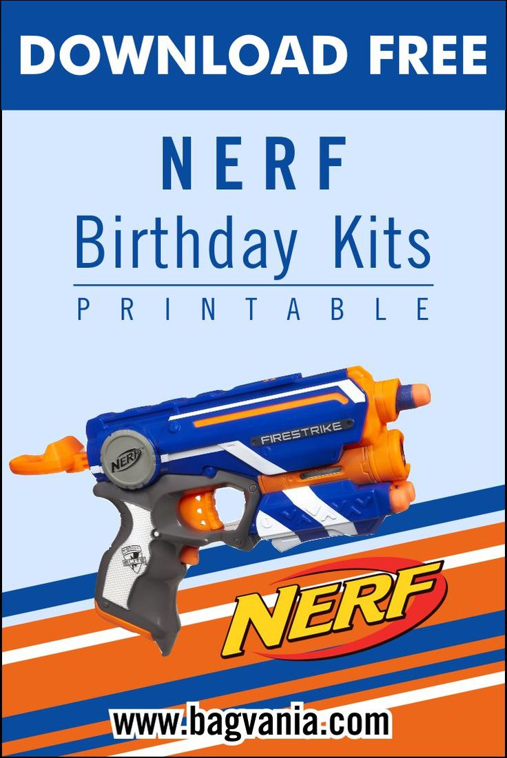 FREE PRINTABLE) - NERF Birthday Party Kits Template