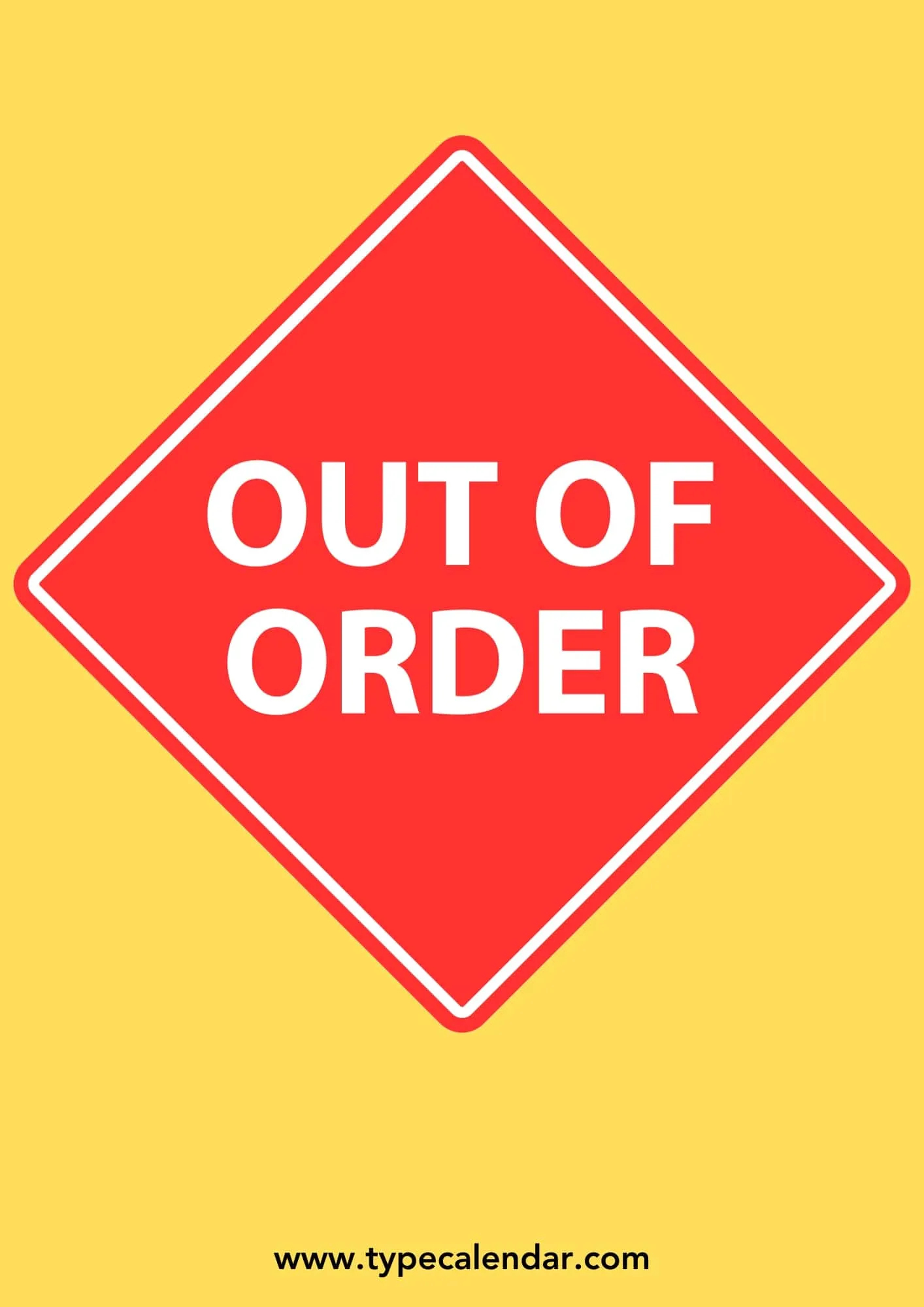 Free Printable Out Of Order Sign Templates [PDF, Word] Restroom