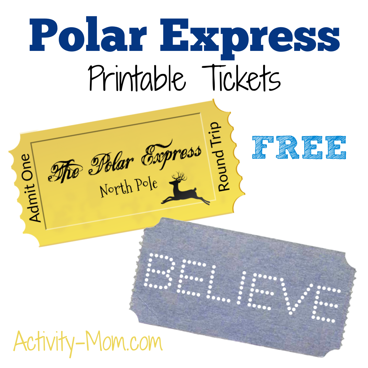 Free Printable Polar Express Tickets - The Activity Mom Free Printable Polar Express Tickets - The Activity Mom