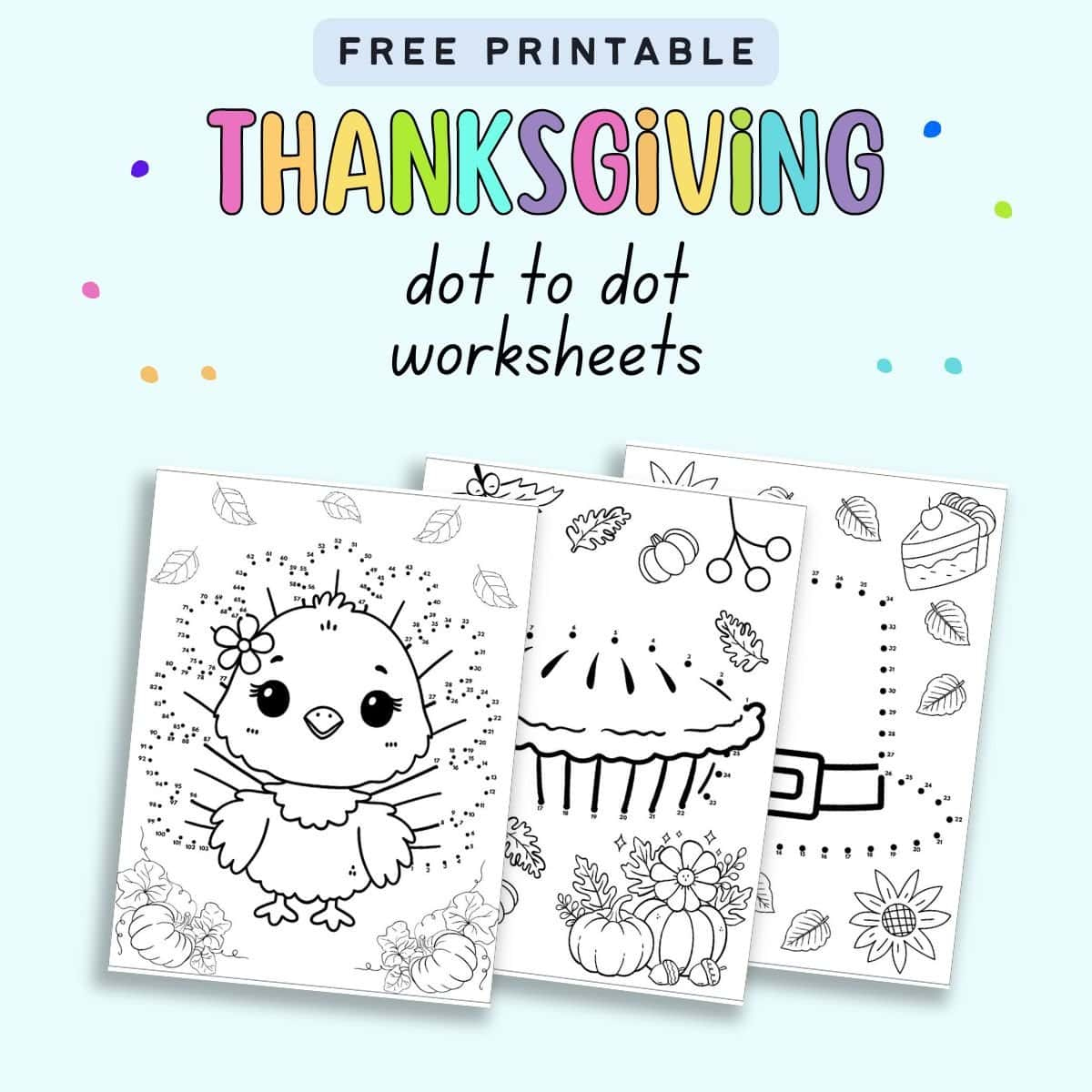 Free Printable Thanksgiving Dot to Dots - The Artisan Life