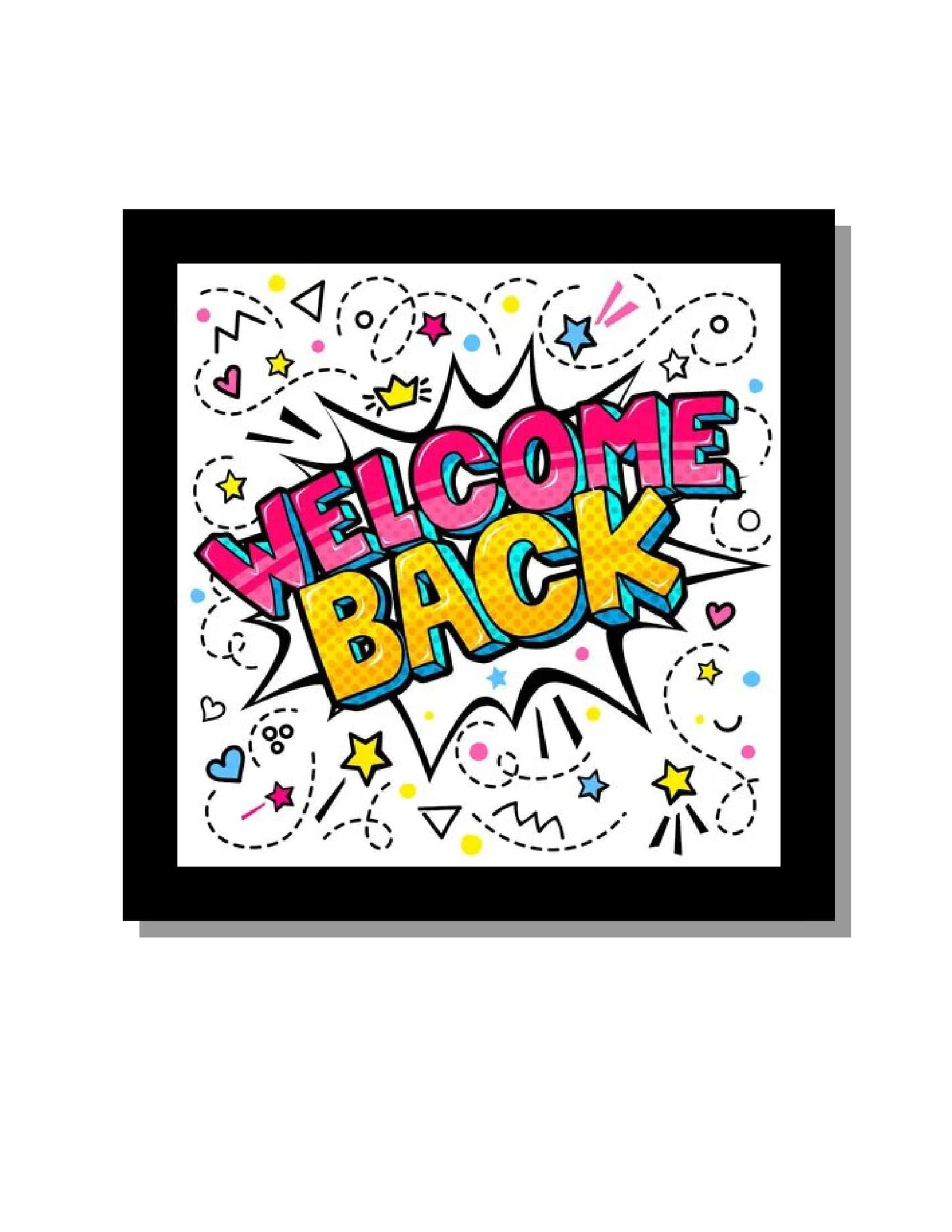 Free Printable Welcome Back Sign Templates [PDF, Word]