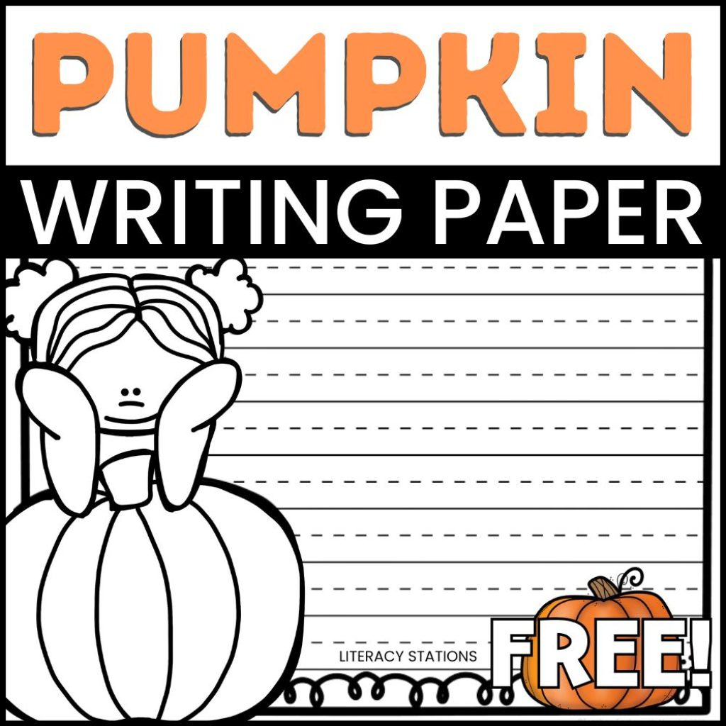 Free Pumpkin Writing Paper - Literacy Stations
