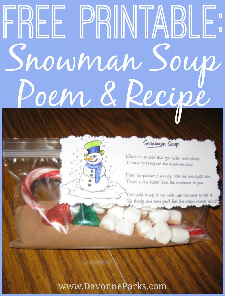FREE Snowman Soup Poem Printable – Davonne Parks FREE Snowman Soup Poem Printable – Davonne Parks