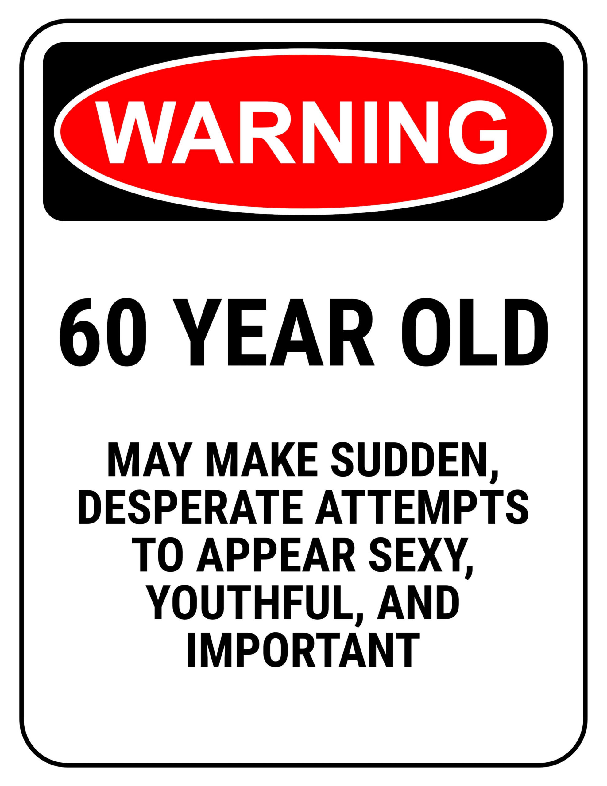 Funny Safety Signs to Download and Print