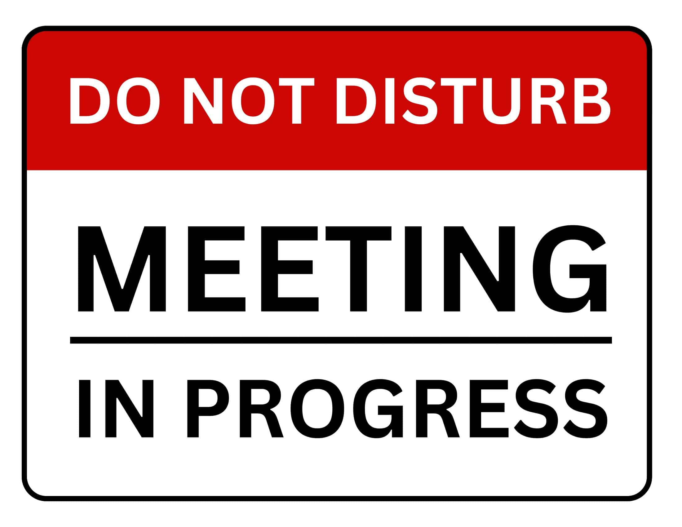 In Meeting Sign For Office Door Meeting In Progress Door Sign - Do