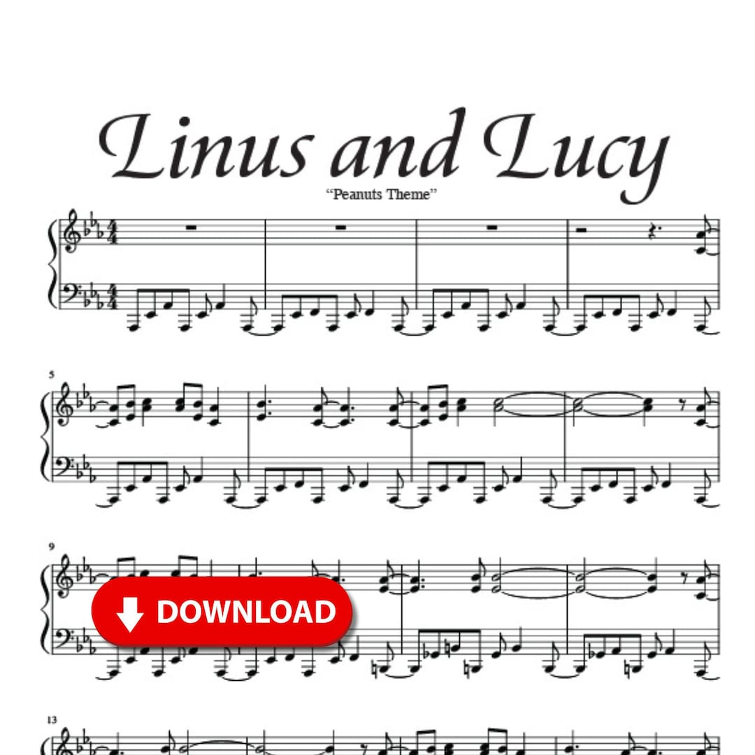 Linus and Lucy Piano Sheet Music: Peanuts Theme (digital Download Linus and Lucy Piano Sheet Music: Peanuts Theme (digital Download