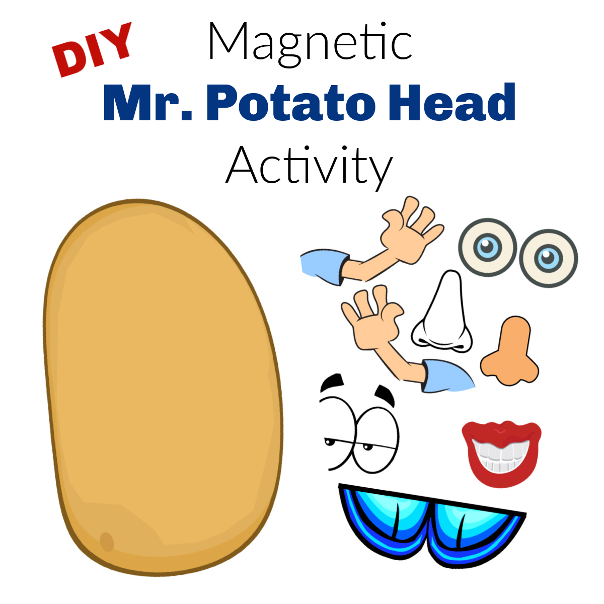 Magnetic Mr Potato Head (printable) - The Activity Mom Magnetic Mr Potato Head (printable) - The Activity Mom