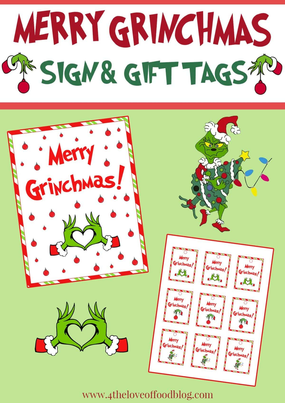 Merry Grinchmas Printable Gift Tags and Sign! - For the Love of Food Merry Grinchmas Printable Gift Tags and Sign! - For the Love of Food